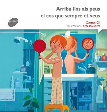 ARRIBA FINS ALS PEUS EL COS QUE SEMPRE VEUS | 9788415975489 | GIL, CARMEN
