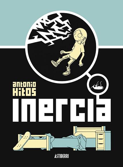 INERCIA | 9788419670069 | HITOS, ANTONIO | Llibreria L'Illa - Llibreria Online de Mollet - Comprar llibres online