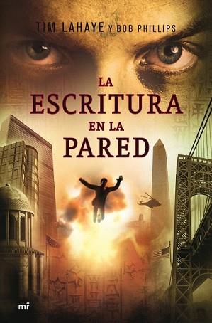 ESCRITURA EN LA PARED, LA | 9788427034815 | LAHAYE, TIM / BOB PHILLIPS | Llibreria L'Illa - Llibreria Online de Mollet - Comprar llibres online