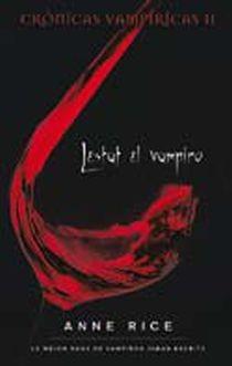 LESTAT EL VAMPIRO CRONICAS VAMPIRICAS II | 9788498721829 | RICE, ANNE | Llibreria L'Illa - Llibreria Online de Mollet - Comprar llibres online