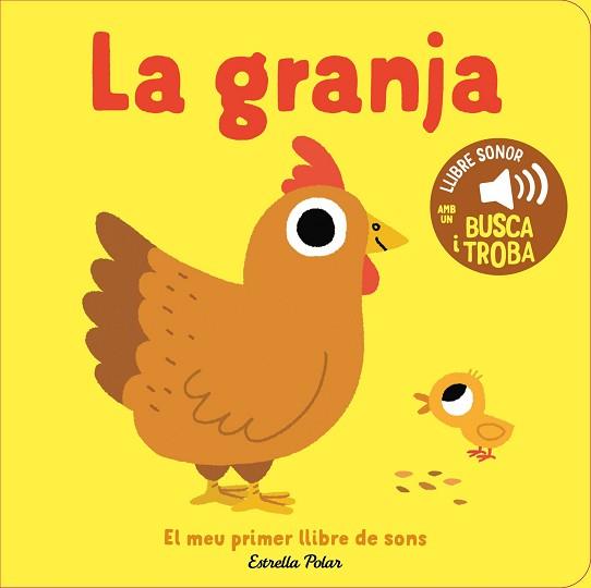 GRANJA. EL MEU PRIMER LLIBRE DE SONS, LA | 9791387782788 | BILLET, MARION