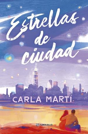 ESTRELLAS DE CIUDAD | 9791387739256 | MARTÍ, CARLA | Llibreria L'Illa - Llibreria Online de Mollet - Comprar llibres online