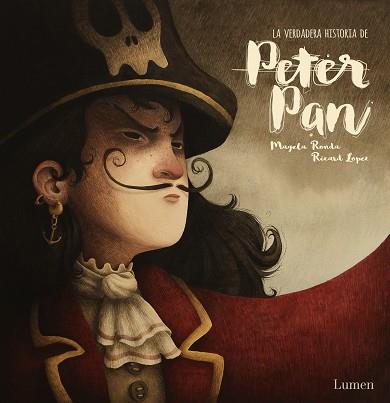 VERDADERA HISTORIA DE PETER PAN, LA | 9788448852450 | RONDA, MAGELA/RICARDILUS, | Llibreria L'Illa - Llibreria Online de Mollet - Comprar llibres online