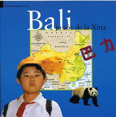 BALI : JO SOC DE LA XINA | 9788495988133 | RUIZ DE INFANTE, BEGOÑA