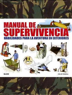 MANUAL DE SUPERVIVENCIA | 9788415317272 | TOWELL, COLIN | Llibreria L'Illa - Llibreria Online de Mollet - Comprar llibres online