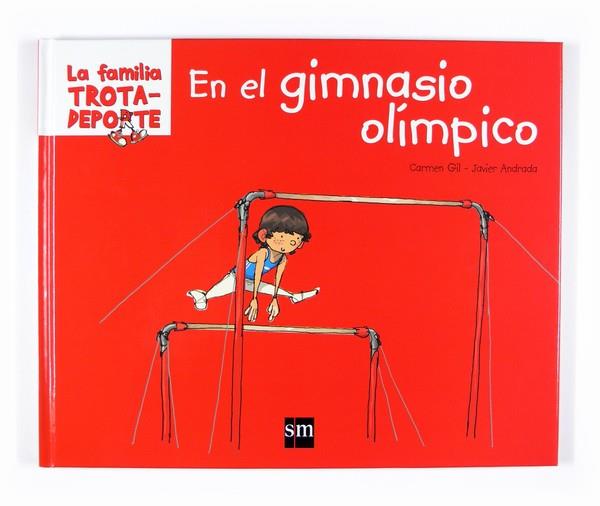 EN EL GIMNASIO OLIMPICO | 9788467514162 | GIL, CARMEN / JAVIER ANDRADA | Llibreria L'Illa - Llibreria Online de Mollet - Comprar llibres online