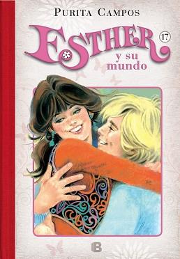 ESTHER Y SU MUNDO 17 | 9788466660174 | CAMPOS, PURITA