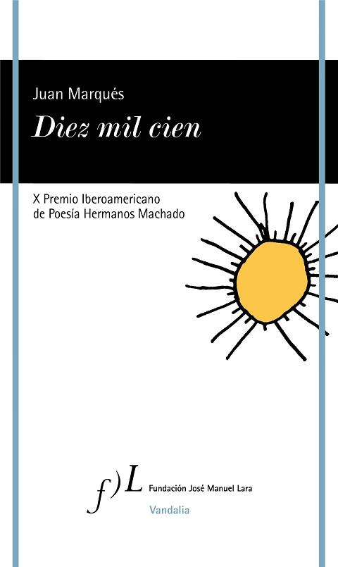 DIEZ MIL CIEN | 9788417453497 | MARQUÉS, JUAN | Llibreria L'Illa - Llibreria Online de Mollet - Comprar llibres online