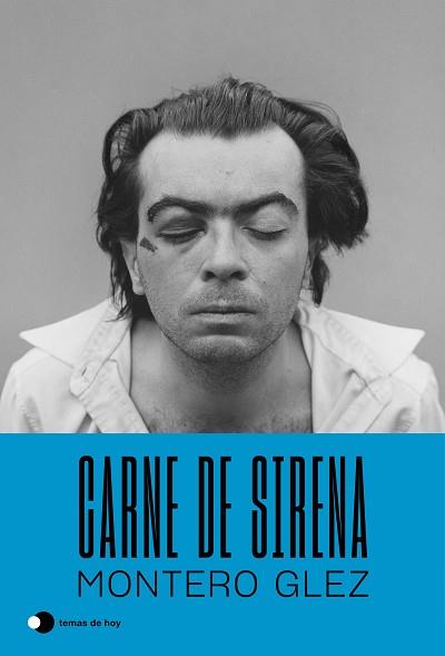 CARNE DE SIRENA | 9788499989167 | MONTERO, GLEZ