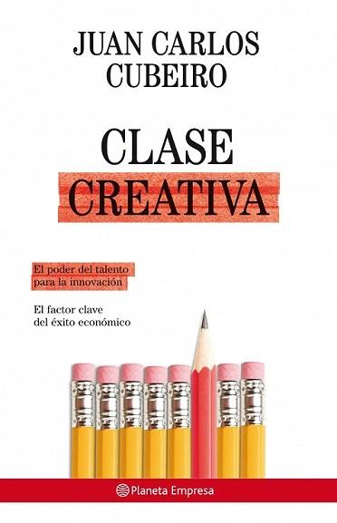 CLASE CREATIVA | 9788408081029 | CUBEIRO, JUAN CARLOS