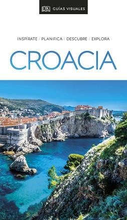 CROACIA (GUÍAS VISUALES) | 9780241432679 | DK | Llibreria L'Illa - Llibreria Online de Mollet - Comprar llibres online