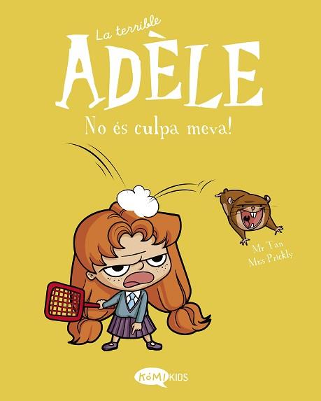 TERRIBLE ADÈLE VOL.3 NO ÈS CULPA MEVA! | 9788412257151 | MR TAN | Llibreria L'Illa - Llibreria Online de Mollet - Comprar llibres online