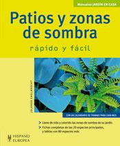 PATIOS Y ZONAS DE SOMBRA | 9788425517877 | ENGLBRECHT, JOLANDA | Llibreria L'Illa - Llibreria Online de Mollet - Comprar llibres online