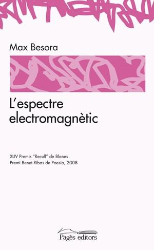 ESPECTE ELECTROMAGNETIC, L' | 9788497797238 | BESORA, MAX
