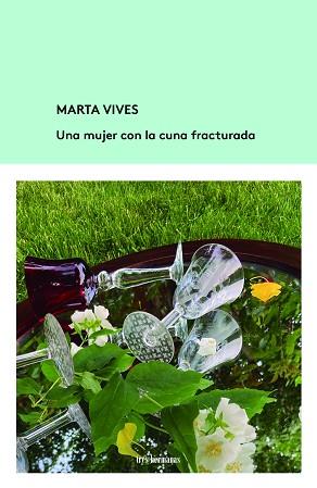 MUJER CON LA CUNA FRACTURADA, UNA | 9788412229967 | VIVES, MARTA