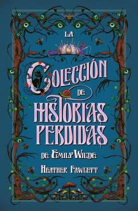 COLECCIÓN DE HISTORIAS PERDIDAS DE EMILY WILDE, LA | 9788410085725 | FAWCETT, HEATHER | Llibreria L'Illa - Llibreria Online de Mollet - Comprar llibres online