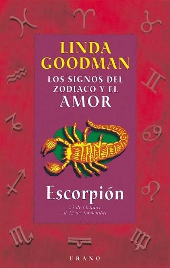 ESCORPION-SIGNOS DEL ZODIACO Y EL AMOR | 9788479532659 | GOODMAN, LINDA | Llibreria L'Illa - Llibreria Online de Mollet - Comprar llibres online