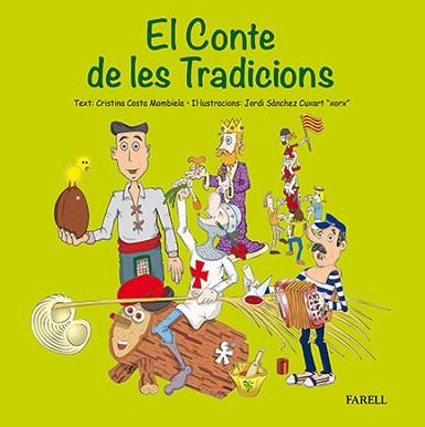 CONTE DE LES TRADICIONS, EL | 9788492811755 | COSTA MOMBIELA, CRISTINA