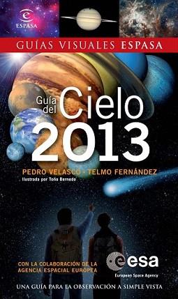 GUÍA DEL CIELO 2013 | 9788467009675 | TELMO FERNÁNDEZ/PEDRO VELASCO