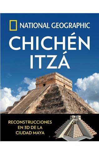 CHICHÉN ITZÁ | 9788482986746 | GEOGRAPHIC , NATIONAL | Llibreria L'Illa - Llibreria Online de Mollet - Comprar llibres online