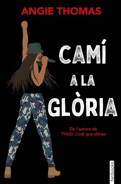 CAMÍ A LA GLÒRIA | 9788417515553 | THOMAS, ANGIE | Llibreria L'Illa - Llibreria Online de Mollet - Comprar llibres online
