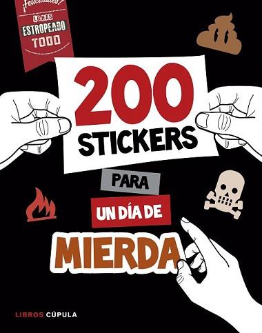 MÁS DE 200 STICKERS PARA UN DÍA DE MIERDA | 9788448022075 | AA.VV. | Llibreria L'Illa - Llibreria Online de Mollet - Comprar llibres online