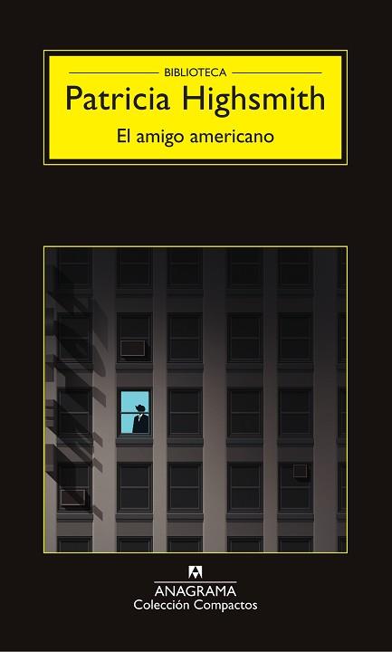 AMIGO AMERICANO, EL | 9788433978172 | HIGHSMITH, PATRICIA | Llibreria L'Illa - Llibreria Online de Mollet - Comprar llibres online