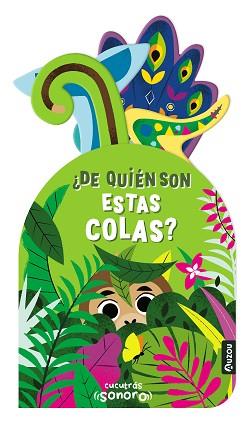 CUCUTRÁS SONOROS. ¿DE QUIÉN SON ESTAS COLAS? SONIDOS Y LENGÜETAS | 9791039507936