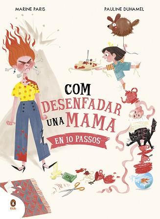 COM DESENFADAR UNA MAMA EN 10 PASSOS | 9788419511195 | PARIS, MARINE | Llibreria L'Illa - Llibreria Online de Mollet - Comprar llibres online