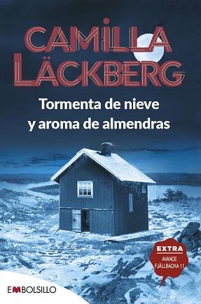 TORMENTA DE NIEVE Y AROMA DE ALMENDRAS | 9788418185397 | LÄCKBERG, CAMILLA | Llibreria L'Illa - Llibreria Online de Mollet - Comprar llibres online
