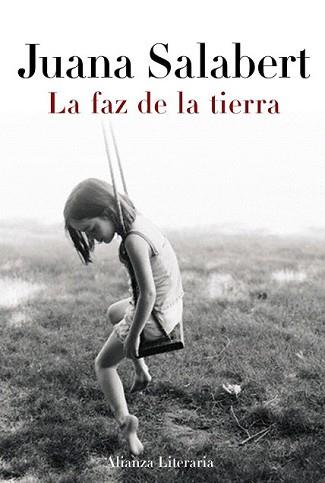 FAZ DE LA TIERRA, LA | 9788420664521 | SALABERT, JUANA | Llibreria L'Illa - Llibreria Online de Mollet - Comprar llibres online