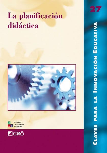 PLANIFICACION DIDACTICA, LA | 9788478273294 | CARMEN, LUIS M. DEL    ,  [ET. AL.]