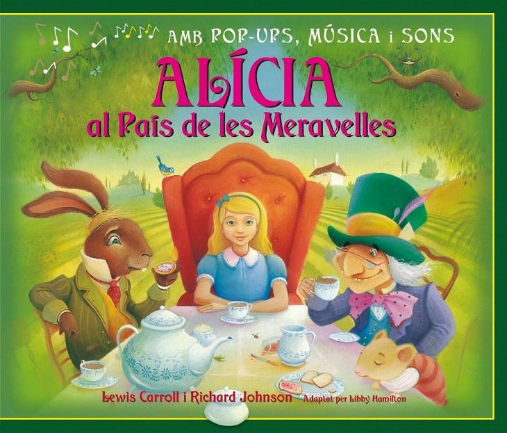 ALICIA EN EL PAIS DE LES MERAVELLES CAT | 9788479427436 | CARROLL, LEWIS
