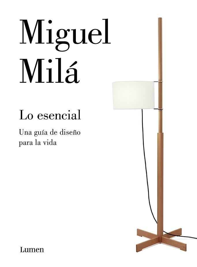 LO ESENCIAL | 9788426405654 | MILÁ, MIGUEL | Llibreria L'Illa - Llibreria Online de Mollet - Comprar llibres online