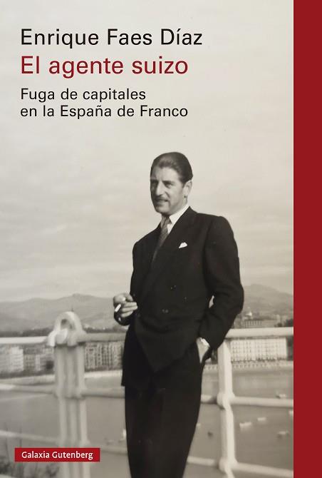AGENTE SUIZO, EL | 9791387605193 | FAES DÍAZ, ENRIQUE | Llibreria L'Illa - Llibreria Online de Mollet - Comprar llibres online