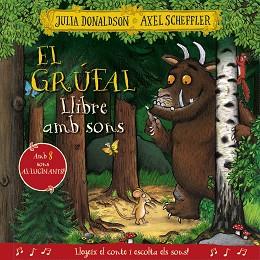 GRÚFAL. EL. LLIBRE AMB SONS | 9788413492926 | DONALDSON, JULIA | Llibreria L'Illa - Llibreria Online de Mollet - Comprar llibres online