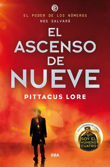 ASCENSO DEL NUEVE, EL | 9788427204201 | LORE, PITTACUS | Llibreria L'Illa - Llibreria Online de Mollet - Comprar llibres online