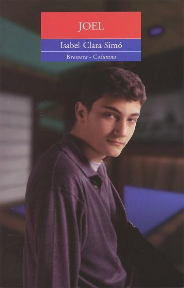 JOEL | 9788476603390 | SIMO, ISABEL-CLARA | Llibreria L'Illa - Llibreria Online de Mollet - Comprar llibres online