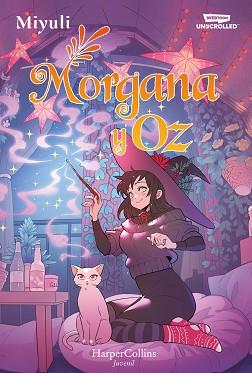 MORGANA Y OZ: UNO DE LOS WEBTOONS FAVORITOS DE LOS LECTORES (LIBRO 2) | 9788419802767 | MIYULI | Llibreria L'Illa - Llibreria Online de Mollet - Comprar llibres online