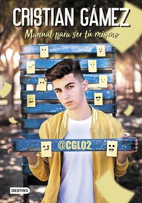 MANUAL PARA SER TÚ MISMO | 9788408215547 |  GÁMEZ, CRISTIAN | Llibreria L'Illa - Llibreria Online de Mollet - Comprar llibres online