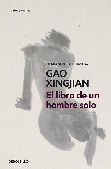 LIBRO DE UN HOMBRE SOLO, EL | 9788499895000 | XINGJIAN, GAO | Llibreria L'Illa - Llibreria Online de Mollet - Comprar llibres online