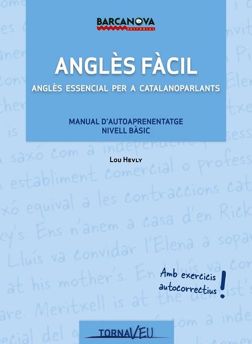 ANGLÈS FÀCIL | 9788448931247 | HEVLY, LOU | Llibreria L'Illa - Llibreria Online de Mollet - Comprar llibres online