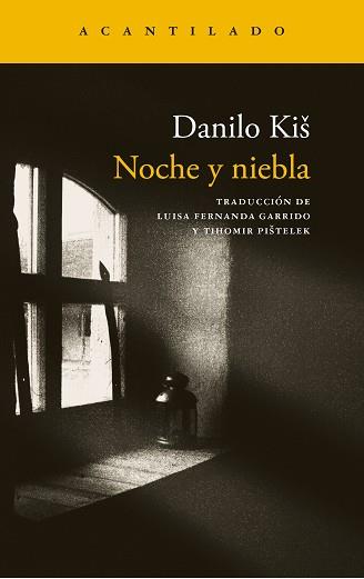 NOCHE Y NIEBLA | 9791387964702 | KIS, DANILO | Llibreria L'Illa - Llibreria Online de Mollet - Comprar llibres online