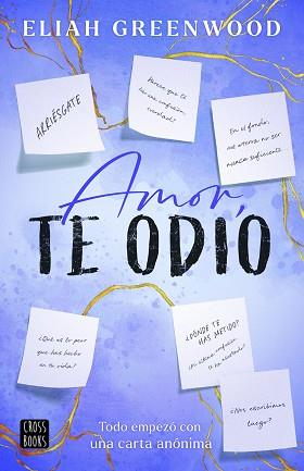 AMOR TE ODIO | 9788408298151 | GREENWOOD, ELIAH | Llibreria L'Illa - Llibreria Online de Mollet - Comprar llibres online
