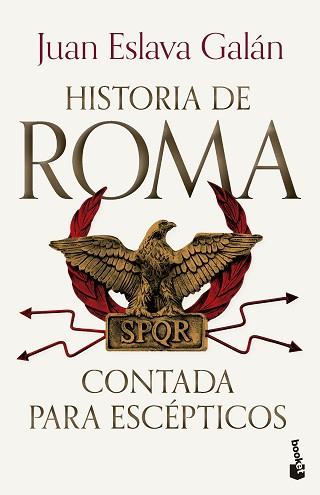 HISTORIA DE ROMA CONTADA PARA ESCÉPTICOS | 9788408309253 | ESLAVA GALÁN, JUAN | Llibreria L'Illa - Llibreria Online de Mollet - Comprar llibres online