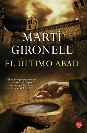 ÚLTIMO ABAD, EL | 9788466327855 | GIRONELL, MARTÍ