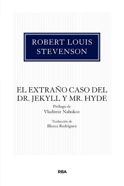 EXTRAÑO CASO DEL DR. JEKYLL Y MR HYDE, EL | 9788490066478 | LOUIS STEVENSON, ROBERT