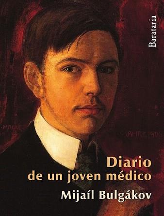 DIARIO DE UN JOVEN MÉDICO | 9788492979516 | BULGÁKOV, MIJAÍL | Llibreria L'Illa - Llibreria Online de Mollet - Comprar llibres online