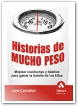 HISTORIAS DE MUCHO PESO | 9788497353229 | CARBALLIDO, JORDI