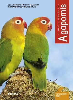 AGAPORNIS | 9788430535576 | SCHMIDT ROGER, HEIKE